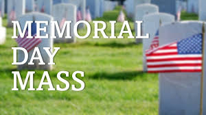 The  annual Memorial Day Mass this year is being held at Holy Cross Cemetery  North in Fargo at 9:00 a.m. Bring along a lawn chair and some warm blankets. In  case of inclement weather, the Mass will be held at the Church of the  Nativity, 1825 11th St. So. in Fargo.