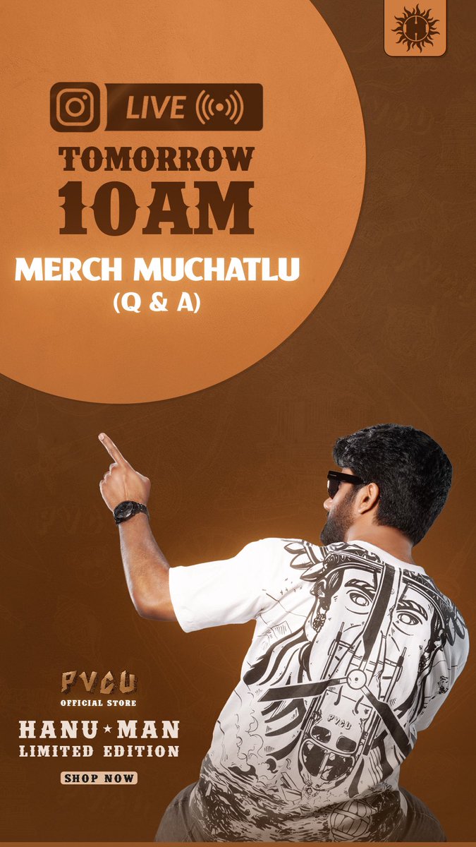 Prasanth Varma Cinematic Universe (@thepvcu) on Twitter photo Tomorrow! 10am! We go live!
Unveiling the Limited Edition of “HanuMan” merch. This isn’t just merch. It’s the first artifact of a cinematic universe built on fire, faith, and fury.
Be there when it begins! ✨
<a href="/PrasanthVarma/">Prasanth Varma</a>
#PVCUStore #HanuManMerch #wearPVCU #WeartheLegends Tomorrow! 10am! We go live!
Unveiling the Limited Edition of “HanuMan” merch. This isn’t just merch. It’s the first artifact of a cinematic universe built on fire, faith, and fury.
Be there when it begins! ✨
<a href="/PrasanthVarma/">Prasanth Varma</a>
#PVCUStore #HanuManMerch #wearPVCU #WeartheLegends