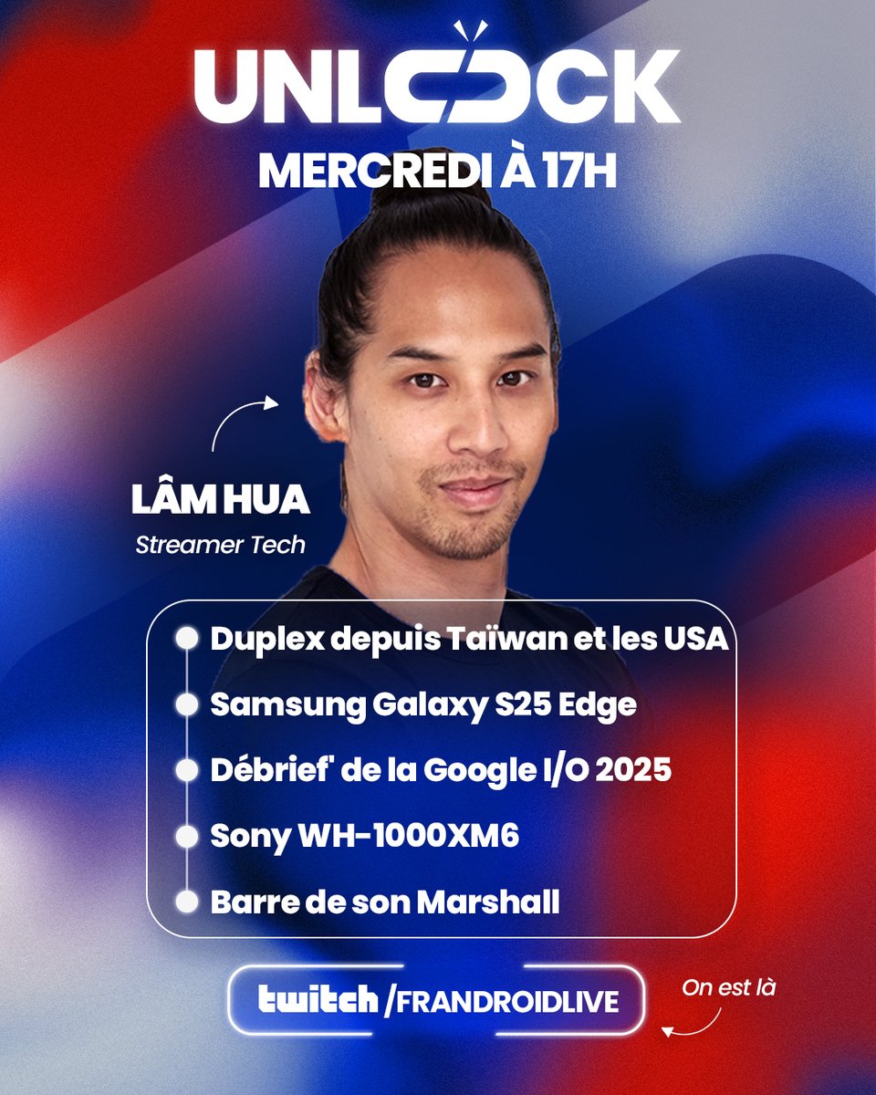 Aujourd’hui dans Unlock, on accueille <a href="/LamHua/">Lâm HUA 🌈</a> !
Au programme :
- Samsung Galaxy S25 Edge
- Debrief de la Google I/O 2025
- Duplex depuis le Computex et du Siège de Google
📅 Rendez-vous à 17h en live sur le Twitch de
<a href="/Frandroid/">Frandroid</a> ! twitch/frandroidlive.tv