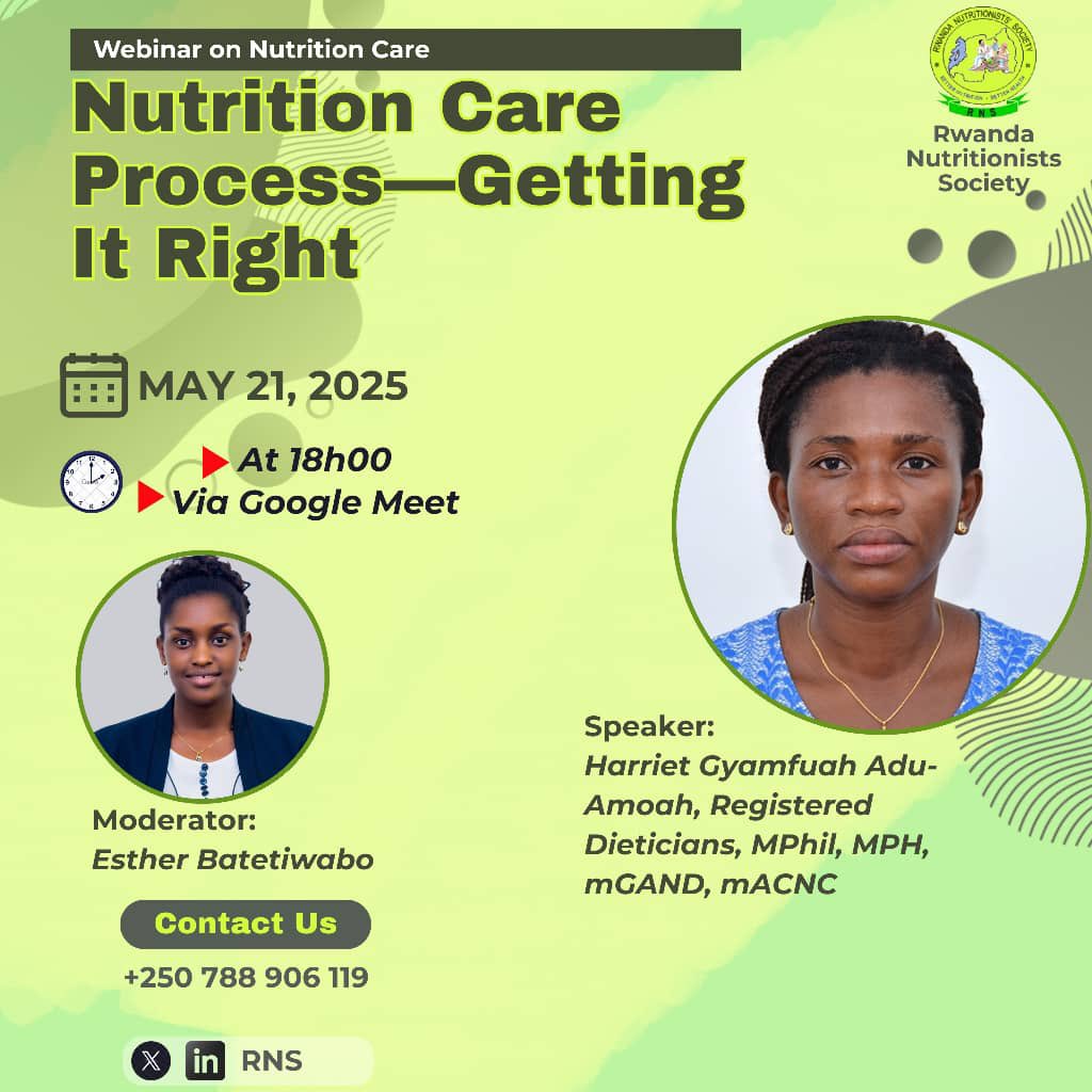 ⏳ Few hours to go!

Join us today at 18h00 for the webinar:
Nutrition Care Process — Getting It Right 🥦

🗓️ May 21 | 📍 Google Meet 
🎙️ Harriet G. Adu-Amoah
🎤 Moderator: Esther Batetiwabo

Info: +250 788 906 119
#NutritionCare #RNSWebinar #HealthForAll