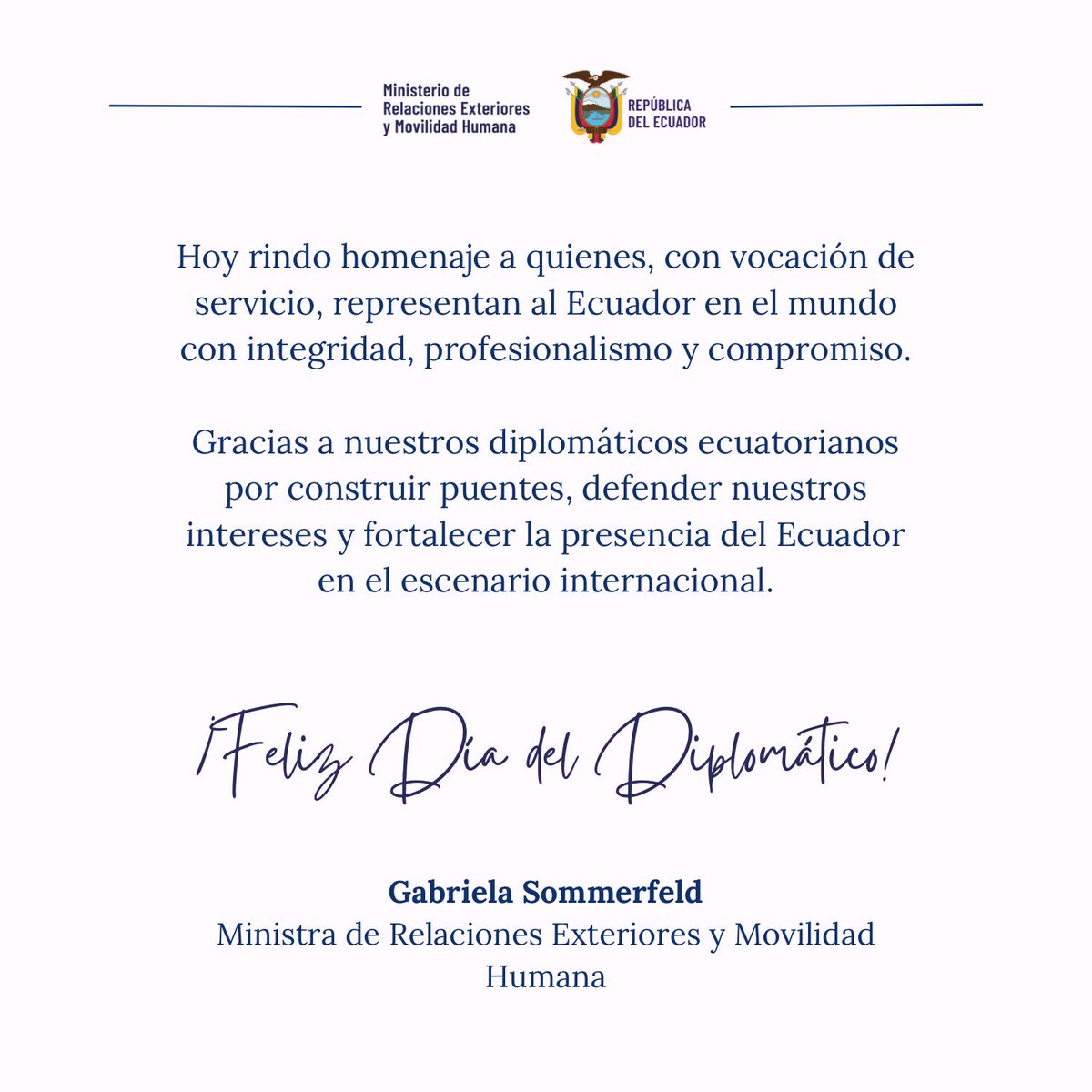 Feliz Día a nuestros Diplomáticos Ecuatorianos🇪🇨🇪🇨