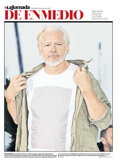 La Jornada (@lajornadaonline) on Twitter photo Hoy en #LaJornadaDeEnMedio
En el marco del festival de <a href="/Festival_Cannes/">Festival de Cannes</a>, #JulianAssange reapareció públicamente, portaba una playera que enumera los nombres de 4 mil 986 niños palestinos ultimados por los ataques israelíes desde 2023.
jornada.com.mx Hoy en #LaJornadaDeEnMedio
En el marco del festival de <a href="/Festival_Cannes/">Festival de Cannes</a>, #JulianAssange reapareció públicamente, portaba una playera que enumera los nombres de 4 mil 986 niños palestinos ultimados por los ataques israelíes desde 2023.
jornada.com.mx