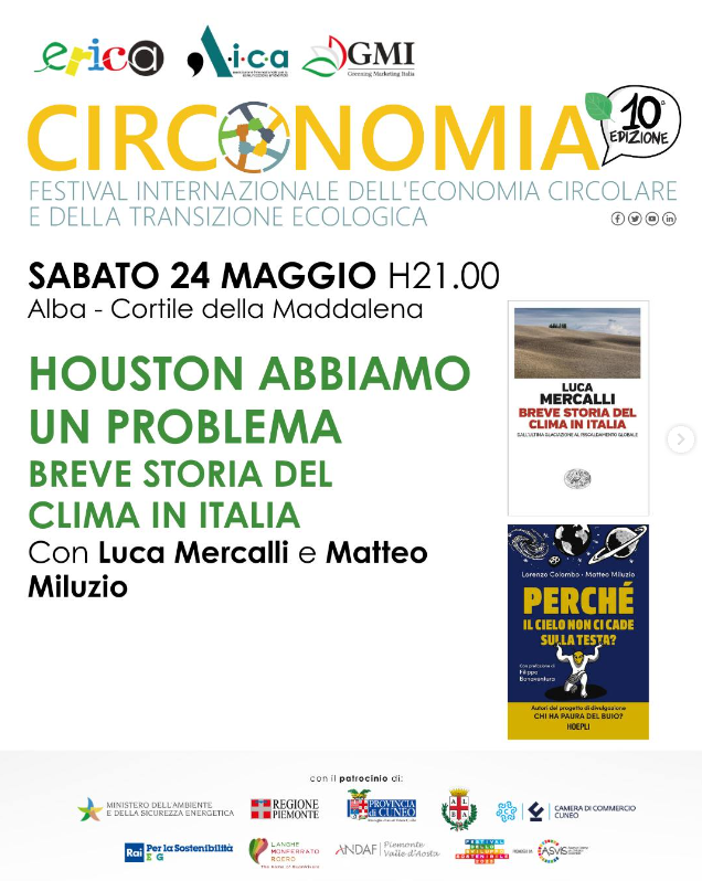 Luca_Mercalli's tweet image. Sabato 24 maggio sarò ad ALBA (CN) per partecipare al Festival Circonomia presentando il mio ultimo libro &quot;Breve storia del clima in Italia&quot;.
Appuntamento alle 21 al Cortile della Maddalena, Via Luigi Paruzza