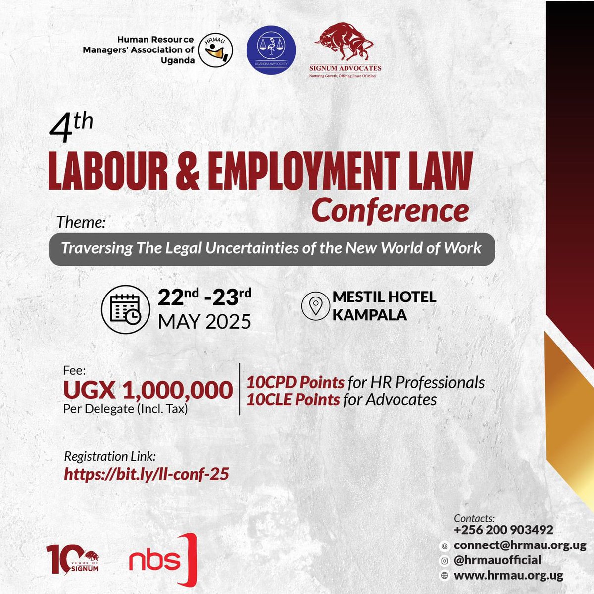 PROFESSIONAL DEVELOPMENT: Just hours left for the 4th Annual Labour &amp; Employment Law Conference 2025, a product of our partnership with <a href="/Signumadvocates/">Signum Advocates</a> and <a href="/hrmauofficial/">HRMAU</a>. The conference is based on the theme, "Traversing the Legal Uncertainties of the New World of Work''.
