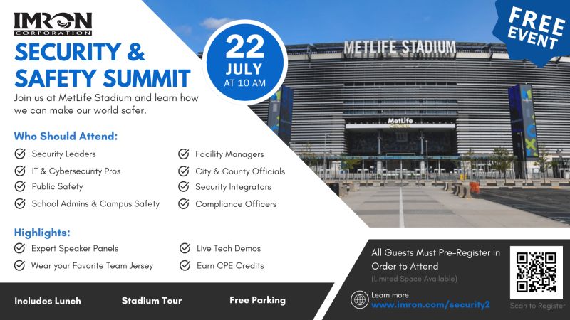 imroncorp's tweet photo. How do we create safer schools, businesses, and communities?

It starts with conversations that matter, and collaboration across industries.

We'd like to invite all of you to our FREE Security &amp; Safety Summit on July 22nd at MetLife Stadium.
https://t.co/cL9xhfj51W https://t.co/z7sCFPJTJg