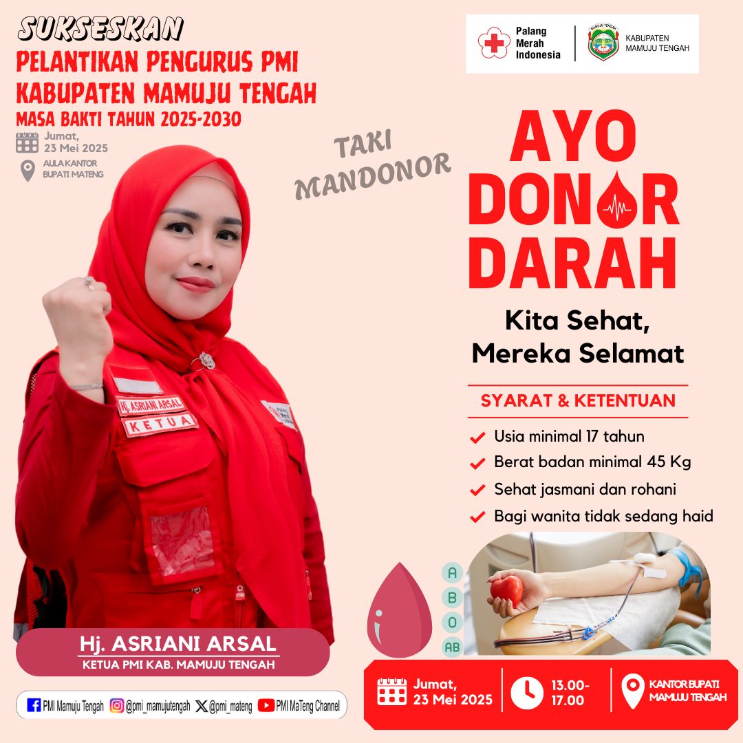 pmi_mateng's tweet photo. Sukseskan pelantikan pengurus @pmi_mateng dirangkaikan kegiatan donor darah. Jumat, 23 Mei 2025 di Aula kantor Bupati Mamuju Tengah. https://t.co/CuTgCtIiFa