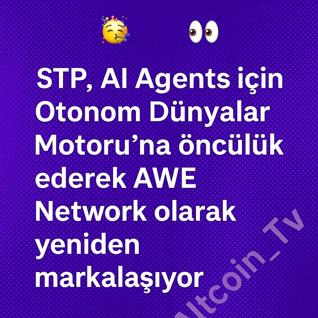 Altcoin_TV's tweet photo. 🥳👀 #STPT, yapay zeka ajanları için Otonom Dünyalar Motoru’na öncülük ederek AWE Network ismiyle yeniden markalaşıyor.
Bu dönüşüm, #AI ve Web3 entegrasyonunda yeni bir aşamayı temsil ediyor.
#bitcoin #eth #altcoin #Boğasezonu #WEB3 #NFT #Defi #RWA #DEPIN
@Altcoin_Tv https://t.co/nGi3gk6Adg