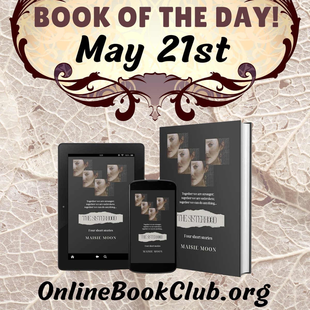 TwBookClub's tweet photo. #BookOfTheDay, May 21st - #HistoricalFiction, #Rated5Stars 

Available for only $0.99 on Kindle! Get your copy below:

https://t.co/Z9haqTWhO7

The Sisterhood by Maisie Moon

#OccultSuspense #CrimeActionFiction #WomensInspiringFiction