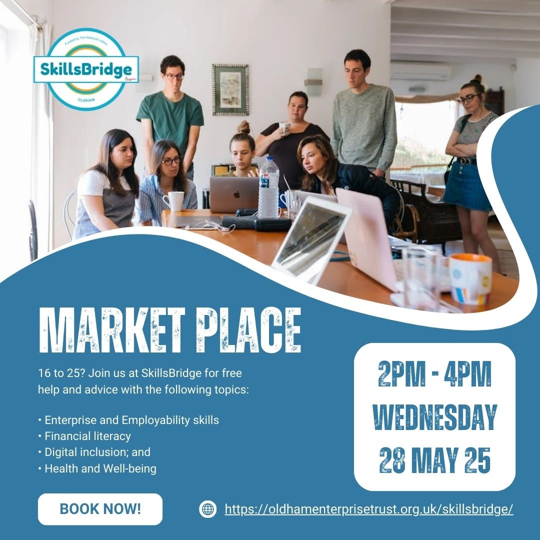 Are you 16 to 25? and looking to plug the gaps in your CV? Join us for #SkilsBridge at Oldham Greenhill Community Centre, Wednesday 28th May 2025 oldhamenterprisetrust.org.uk/events/