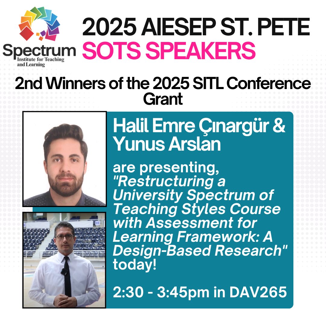 spectrumots's tweet image. 🎉 Congrats to our 2025 SITL Conference Grant winner, Halil Emre Cinargur!

Catch his AIESEP talk:
 &quot;Restructuring a University Spectrum Course w/ Assessment for Learning&quot;
🕝 Today at 2:30 PM | 📍 DAV265
#AIESEP2025 #SITL #TeachingStyles #PEresearch