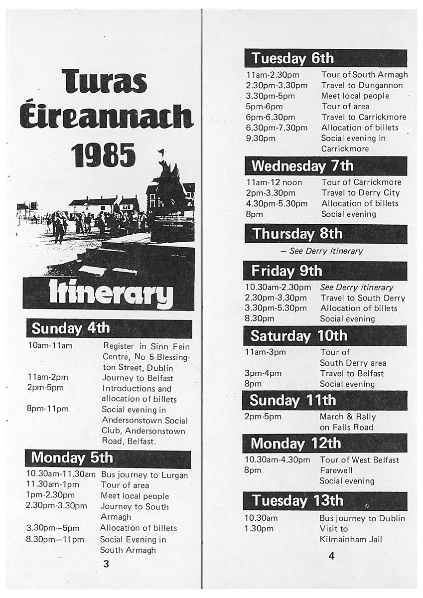 Our two part NORAID documentary will be broadcast on the 9th and 16th July at 9.35pm on RTÉ1.    

In the meantime here is an itinerary from the 1985 American tour to the North which visited Belfast, South Armagh and Derry.