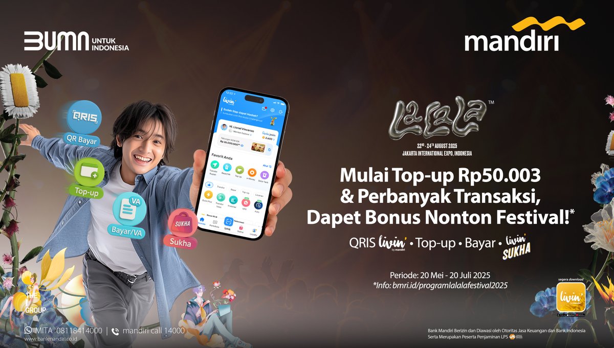 🎉 Top-up mulai dari Rp50.003 di Livin' by Mandiri, lalu perbanyak transaksi QRIS, Bayar/VA, hingga Livin' Sukha siap-siap dapetin bonus tiket nonton LaLaLa Festival 2025! 🎶🔥

Semakin sering kamu transaksi, makin besar peluang kamu buat nonton seru bareng musisi favoritmu! 🤩