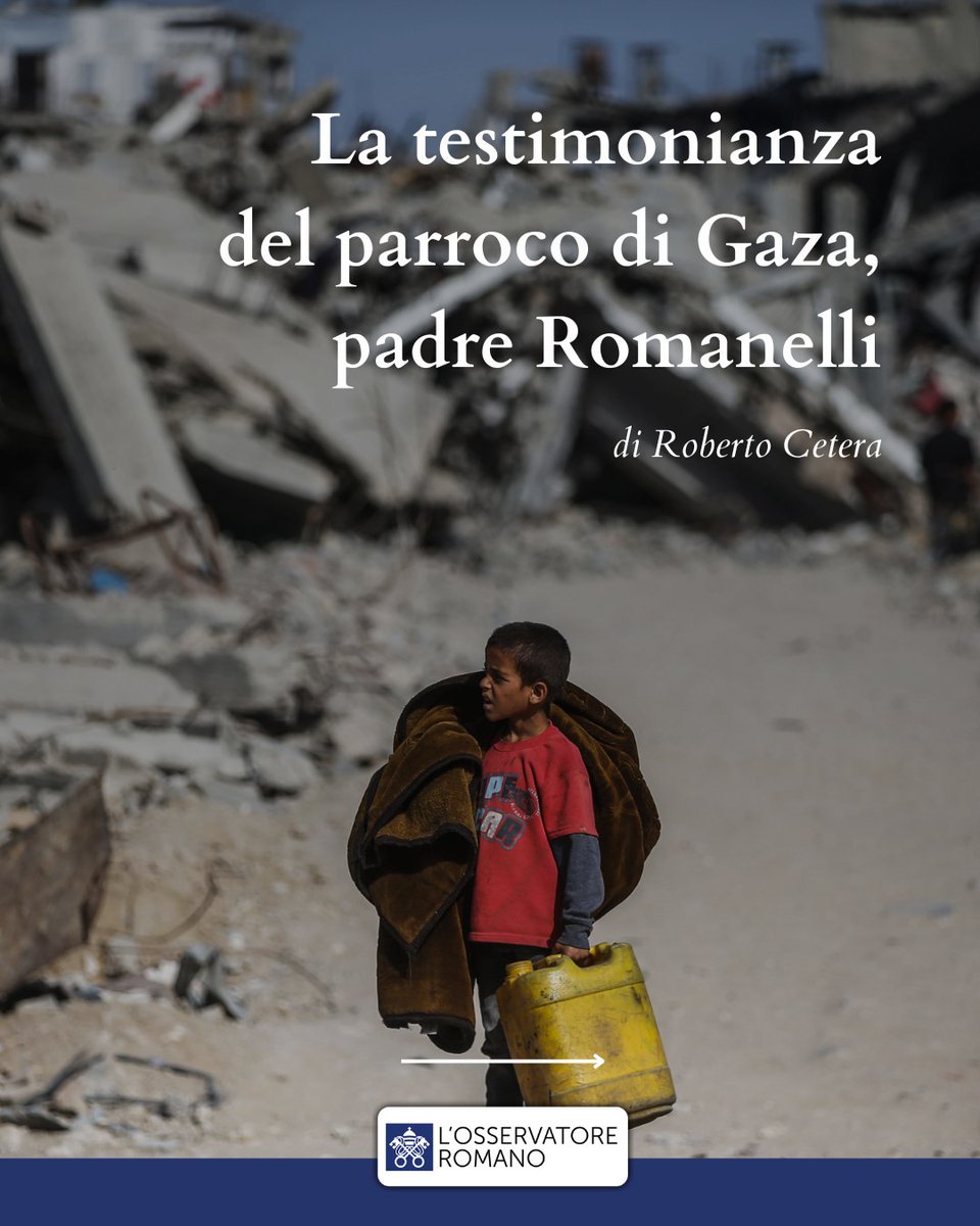 L'Osservatore Romano (@oss_romano) on Twitter photo «Siamo chiamati a mantenere viva la speranza nonostante la drammatica realtà»
La testimonianza del parroco di #Gaza, padre Gabriel Romanelli
di Roberto Cetera <a href="/bobcetera/">roberto cetera</a>
osservatoreromano.va/it/news/2025-0… «Siamo chiamati a mantenere viva la speranza nonostante la drammatica realtà»
La testimonianza del parroco di #Gaza, padre Gabriel Romanelli
di Roberto Cetera <a href="/bobcetera/">roberto cetera</a>
osservatoreromano.va/it/news/2025-0…
