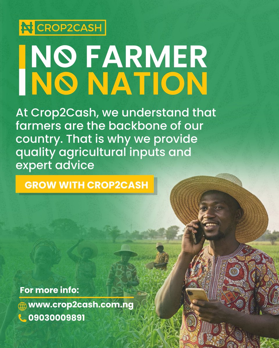 Farmers are the backbone of our nation! 🌾

 At Crop2Cash, we're committed to providing quality inputs &amp; expert advice to help them thrive. 

Get the best for your farm! 📞
Quality Inputs: 09030009891
Agricultural Advisory: 08001235077

#Crop2Cash #NoFarmerNoNation #FoodSecurity