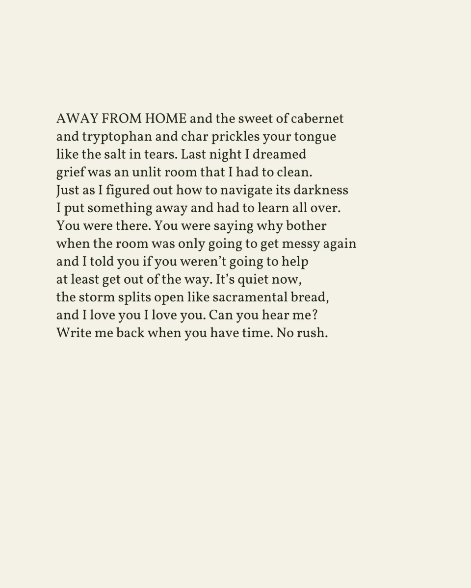 “It’s quiet now, / the storm splits open like sacramental bread, / and I love you I love you. Can you hear me?”

— Todd Dillard

.
.
.

This poem appeared in the Waxwing Literary Journal, Summer 2022. Shared here with deep gratitude.