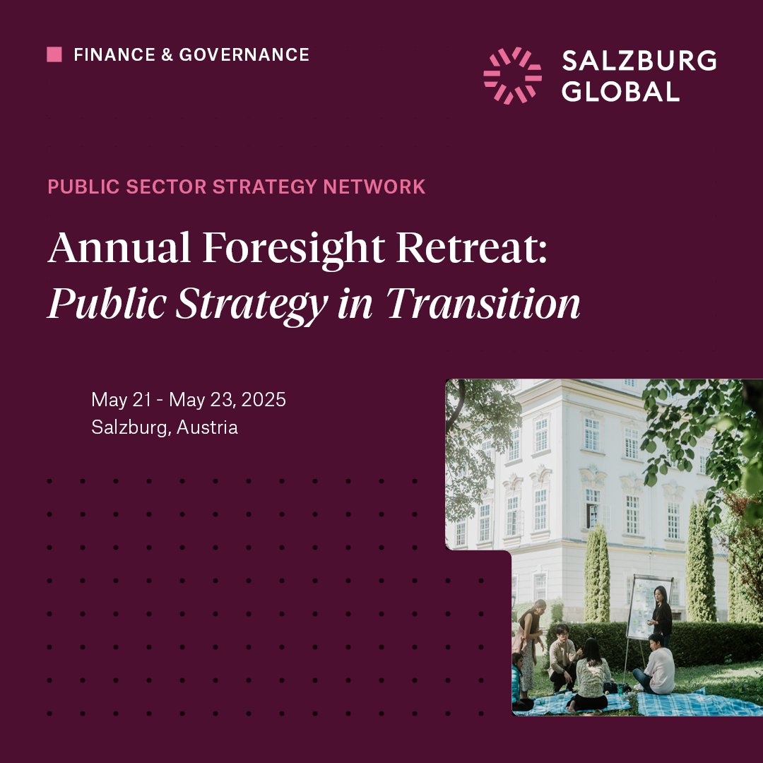 The 2025 Annual Foresight Retreat of the Public Sector Strategy Network will focus on “Public Strategy in Transition,” exploring how governments can navigate emerging challenges, drive transformative policies, and thrive in a world of rapid change.