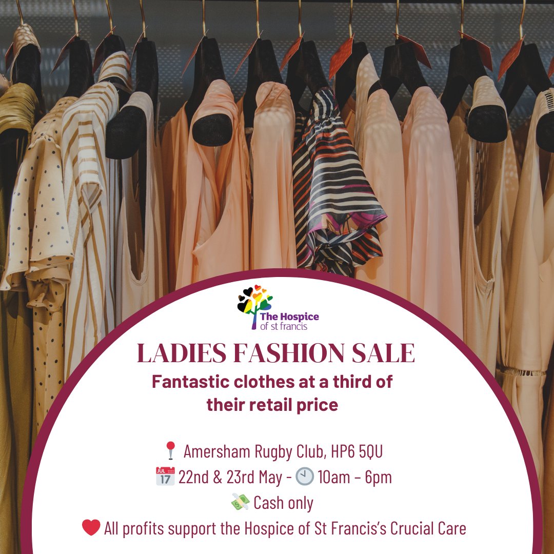 Amersham & Chiltern Rugby (@chilternrugby) on Twitter photo 👗 Shop for a cause!
Join us at The Club on 22–23 May for our Ladies Fashion Sale – all items at 1/3 of retail price!
🛍️ Cash only
❤️ All profits go to <a href="/Hospicstfrancis/">The Hospice of St Francis</a> Crucial Care
📍 HP6 5QU | ⏰ 10am–6pm
#CharitySale #ShopForGood #LadiesSale 👗 Shop for a cause!
Join us at The Club on 22–23 May for our Ladies Fashion Sale – all items at 1/3 of retail price!
🛍️ Cash only
❤️ All profits go to <a href="/Hospicstfrancis/">The Hospice of St Francis</a> Crucial Care
📍 HP6 5QU | ⏰ 10am–6pm
#CharitySale #ShopForGood #LadiesSale