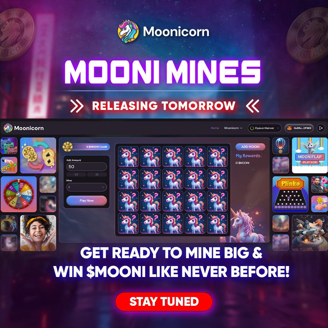 Moonicorn (@moonitomoon) on Twitter photo MooniFam, Get Ready For Next Exciting Game โณ
Tomorrow, MOONI MINES blasts off โ your ultimate chance to dig deep and score massive $MOONI rewards! ๐๐ฐ Ready to test your luck and strategy in the most addictive game yet? This is your moment to shine and mine like a legend!
Get MooniFam, Get Ready For Next Exciting Game โณ
Tomorrow, MOONI MINES blasts off โ your ultimate chance to dig deep and score massive $MOONI rewards! ๐๐ฐ Ready to test your luck and strategy in the most addictive game yet? This is your moment to shine and mine like a legend!
Get