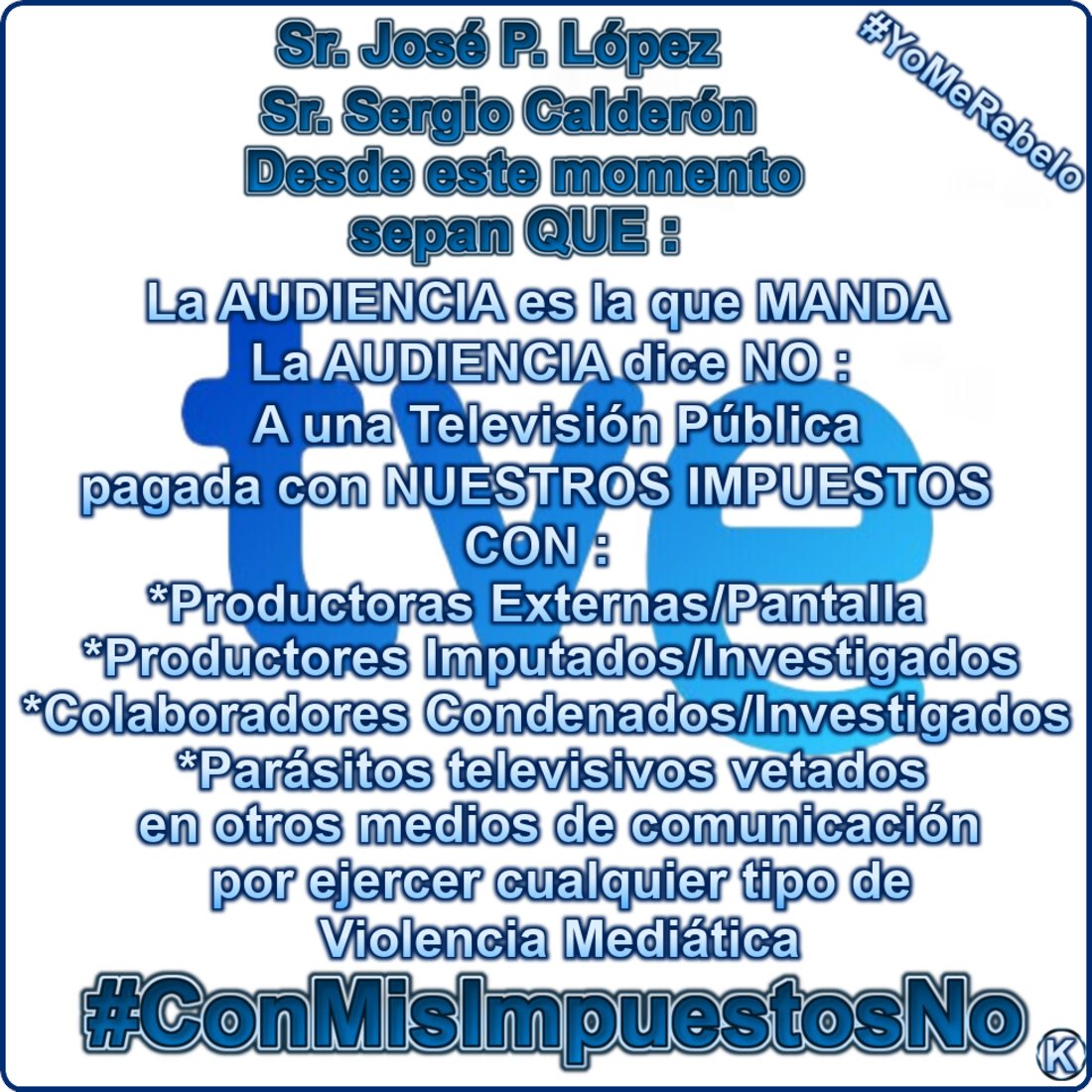 <a href="/RTVE_Com/">RTVE Comunicación y Participación</a> <a href="/familiadelatele/">La Familia de la Tele</a> <a href="/soyyomelody/">Melody Oficial</a> <a href="/La1_tve/">La 1</a> <a href="/rtve/">RTVE</a>
<a href="/La1_tve/">La 1</a>
#ConMisImpuestosNo
#YoMeRebelo21M
#YoMeRebelo22M
#BoicotLaFamiliadDeLaTele
#LaOsaFueraDeTVE
#TveEnriqueceProductorasPrivadas