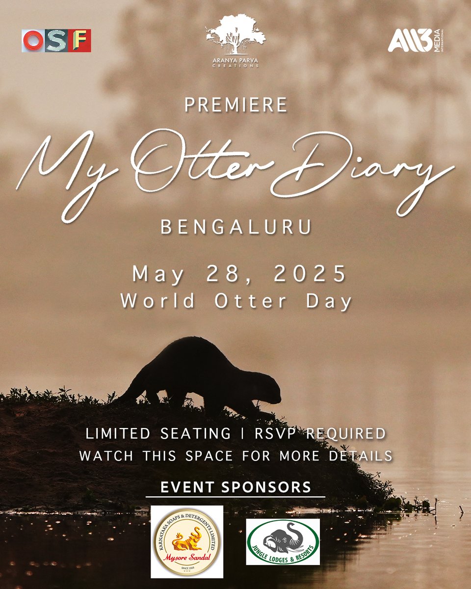 Rana & Sugandhi (@aranyaparva) on Twitter photo We're just one Wednesday away from #WorldOtterDay.
The first screening of "My Otter Diary" is on May 28, 2025.
This is a limited-seat screening.
RSVP link drops soon - stay tuned!
Event Sponsors: <a href="/karnatakasoaps/">Karnataka Soaps</a> & <a href="/jungle_lodges/">Jungle lodges JLR</a>
#otters #india We're just one Wednesday away from #WorldOtterDay.
The first screening of "My Otter Diary" is on May 28, 2025.
This is a limited-seat screening.
RSVP link drops soon - stay tuned!
Event Sponsors: <a href="/karnatakasoaps/">Karnataka Soaps</a> & <a href="/jungle_lodges/">Jungle lodges JLR</a>
#otters #india