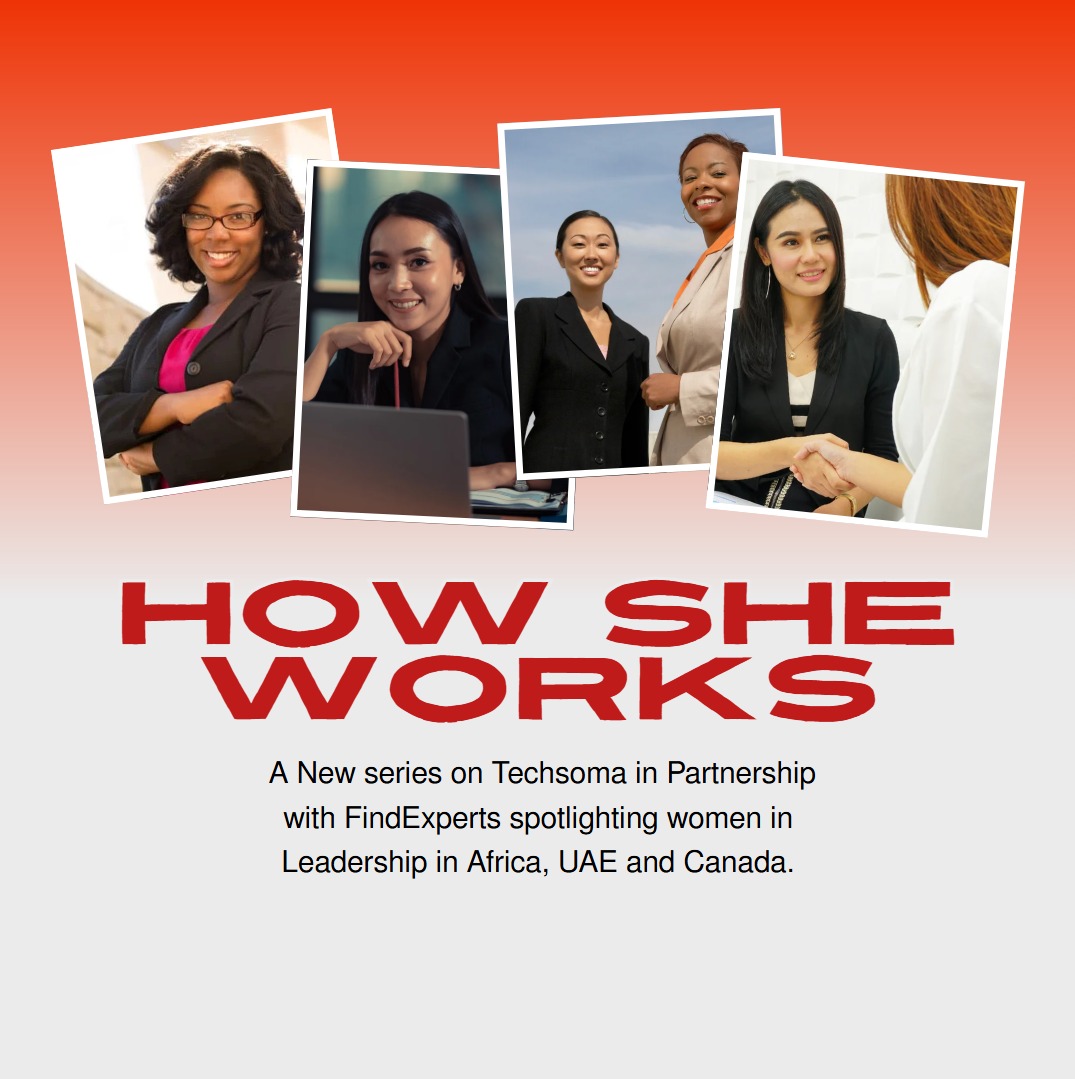 techsomaafrica's tweet photo. We’re launching #HowSheWorks, a bi-monthly spotlight on visionary women transforming leadership across Africa, the UAE &amp; Canada.

A @techsomaafrica x @FindexpertsME collaboration

#WomenInTech #Leadership #UELfinal https://t.co/DPXERcaOKr