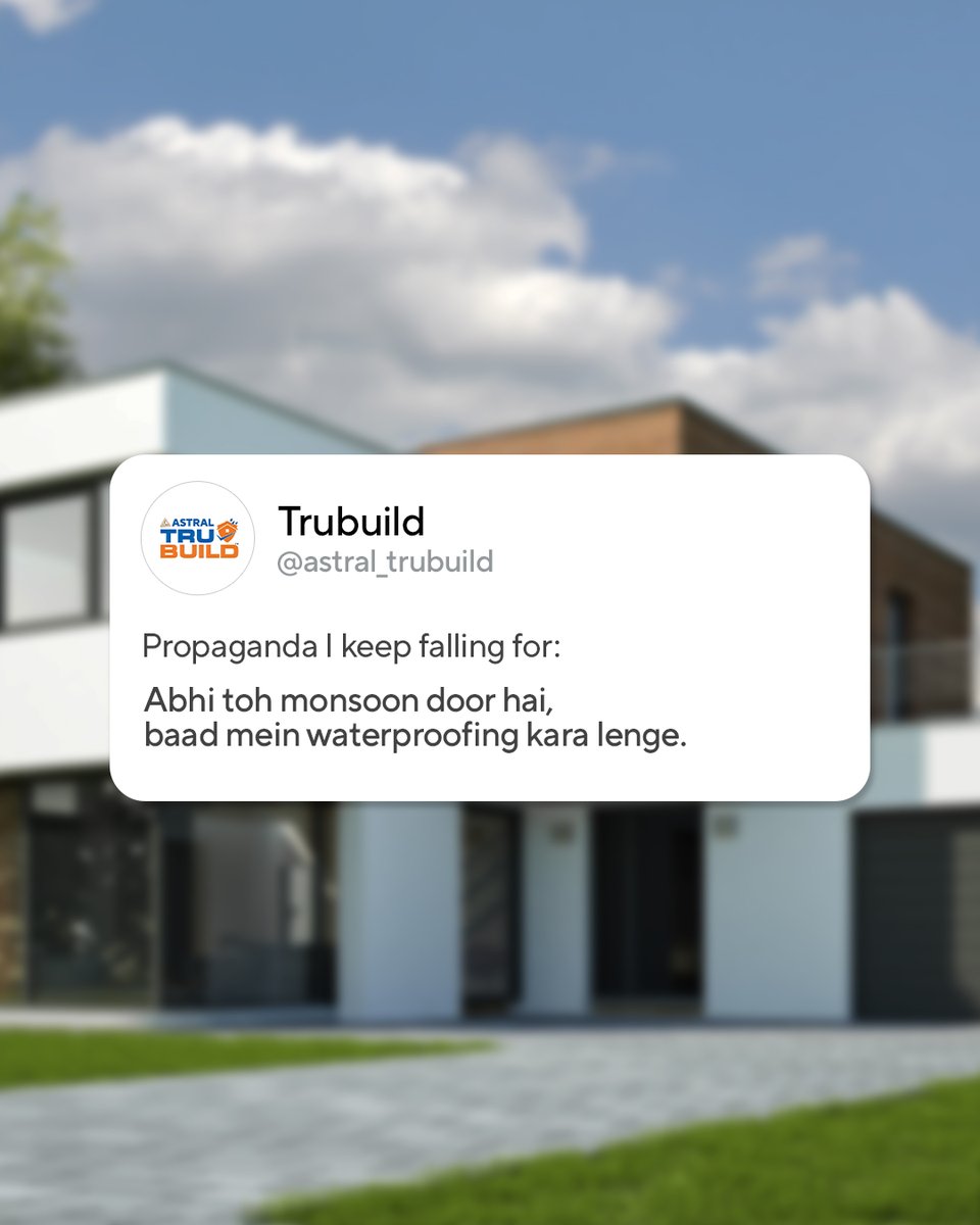 AstralTrubuild's tweet image. Kyunki seelan time dekh kar nahi aata!
Use advanced waterproofing products from Astral Trubuild to protect your house from leekage, seepage and dampness. 🏠

#Astral #AstralTrubuild #Trubuild #AdvancedWaterproofingSolutions #Propaganda #Trending