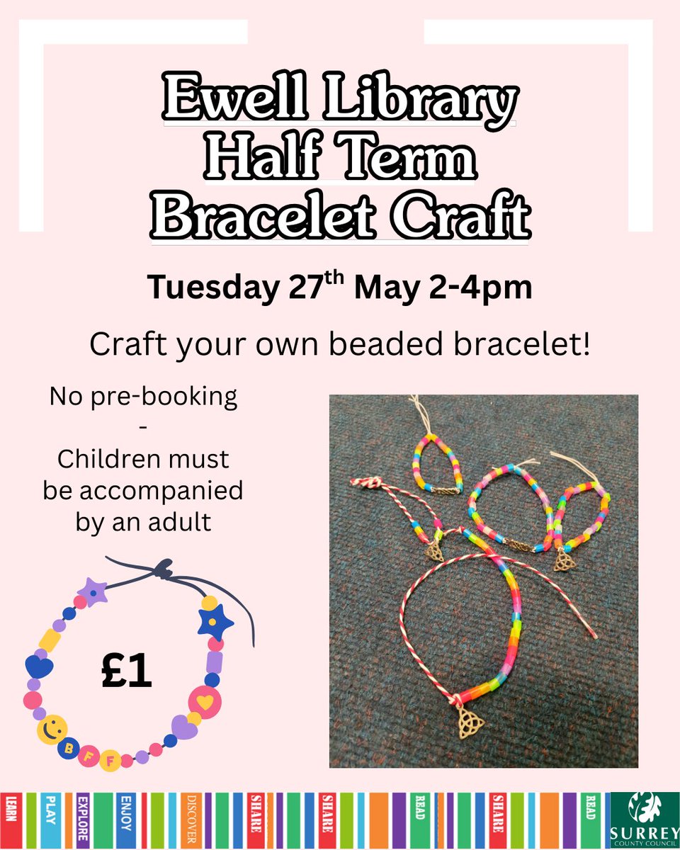 EwellLib's tweet image. Join us on Tuesday 27th May 2-4pm for a special Half Term craft! ๐
Create your own beaded charm bracelets for just ยฃ1 per child ๐งฟ๐ฟ
No pre-booking required - just turn up on the day! Children must be accompanied by an adult.