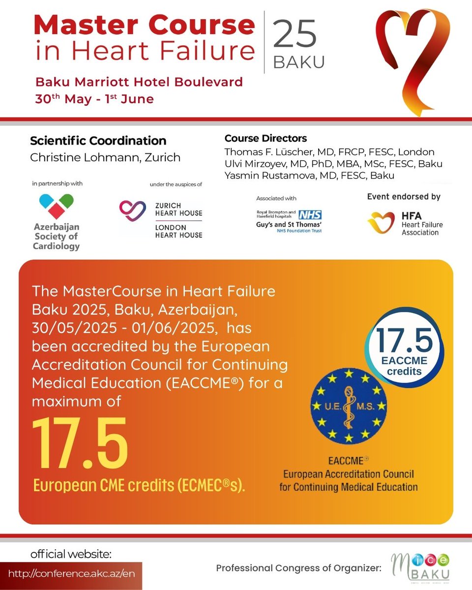 🎓 MasterCourse in Heart Failure – Baku 2025 is accredited by EACCME® for up to 17.5 CME credits!
📍 Baku Marriott Boulevard Hotel
📅 May 30 – June 1, 2025
🔗 Register: conference.akc.az
#HeartFailure #Cardiology #CME #EACCME #Baku2025 #AKC
<a href="/islamliaysel/">Aysel ISLAMLI</a> <a href="/UlviMirzoyev/">Ulvi Mirzoyev</a>