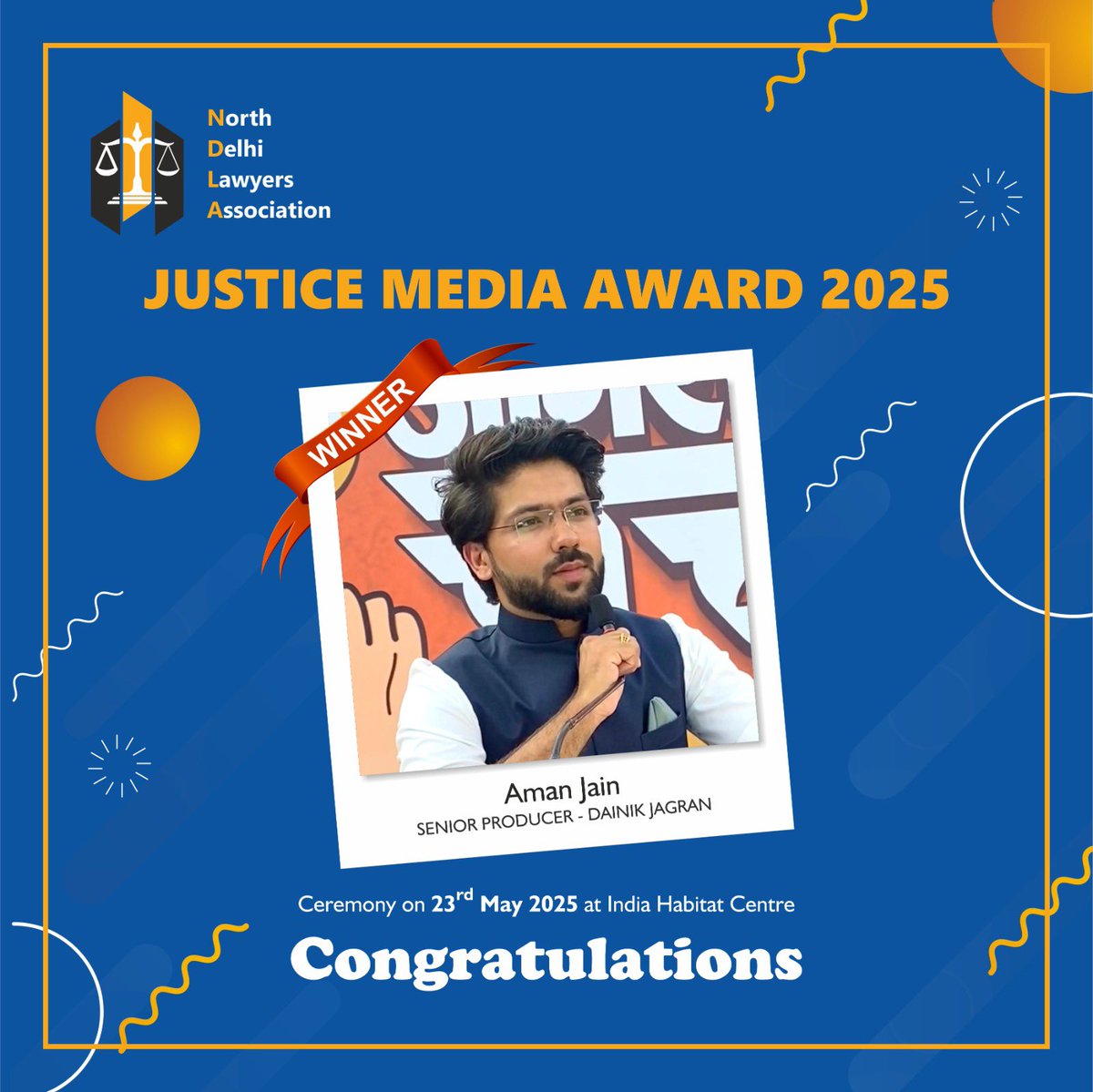 north_lawyers's tweet photo. Honouring the Torchbearers of Journalism!
Heartfelt congratulations to Aman Jain,
Senior Producer – Dainik Jagran,
on being awarded the #JusticeMediaAward2025 by the #NorthDelhiLawyersAssociation.
#NDLA #Amanjain #CNNNews18 #LegalJournalism #MediaChampions https://t.co/gZHjRqPd1s
