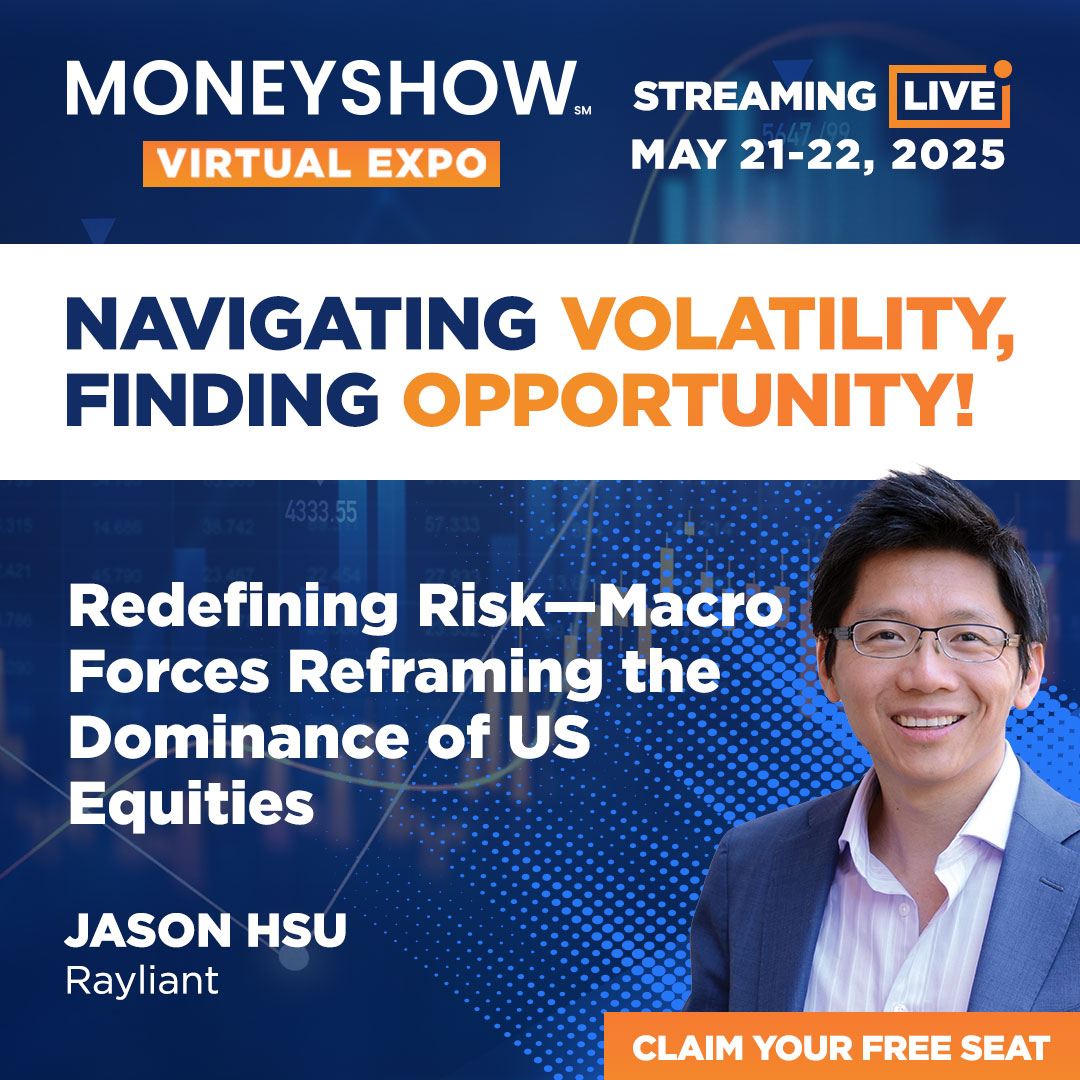Tomorrow! Rayliant CIO, <a href="/hsu_jason/">Jason C Hsu</a>, takes the (virtual) stage at the <a href="/MoneyShow/">MoneyShow</a>'s Virtual Expo to unpack the macro forces reshaping global markets.

Redefining Risk: Macro Forces Reframing the Dominance of US Equities

From inflation and "Trump 2.0" to AI bubbles and the future