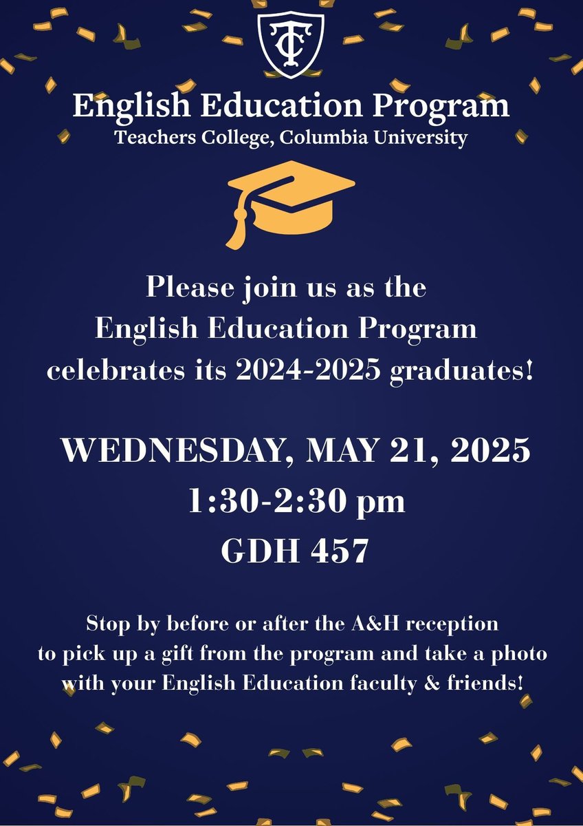 TC English Education Program (@tc_eeprogram) on Twitter photo ✨TODAY✨English Ed celebrates all of the hard work and accomplishments of our  graduating MA and doctoral students!  Congratulations, Class of 2025!  May this ceremony represent just the start of your long, fulfilling, and innovative careers 🎓🌟🎊 ✨TODAY✨English Ed celebrates all of the hard work and accomplishments of our  graduating MA and doctoral students!  Congratulations, Class of 2025!  May this ceremony represent just the start of your long, fulfilling, and innovative careers 🎓🌟🎊