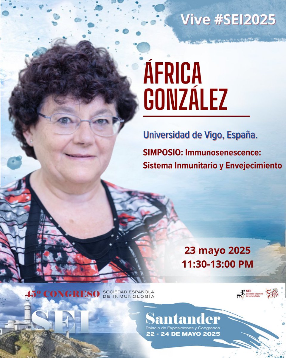 SEInmunología (@seinmunologia) on Twitter photo 🚨¡Faltan menos de 24 horas!🔜
🗣️La Prof. África González-Fernández, Catedrática de Inmunología en la Universidad de Vigo <a href="/uvigo/">Universidade de Vigo</a> moderará el Simposio #Immunosenescence 🧬en #SEI2025🚀
👏🏻¡Será un gran congreso donde celebraremos como se merece nuestro 50 aniversario!🎂 #immunology 🚨¡Faltan menos de 24 horas!🔜
🗣️La Prof. África González-Fernández, Catedrática de Inmunología en la Universidad de Vigo <a href="/uvigo/">Universidade de Vigo</a> moderará el Simposio #Immunosenescence 🧬en #SEI2025🚀
👏🏻¡Será un gran congreso donde celebraremos como se merece nuestro 50 aniversario!🎂 #immunology