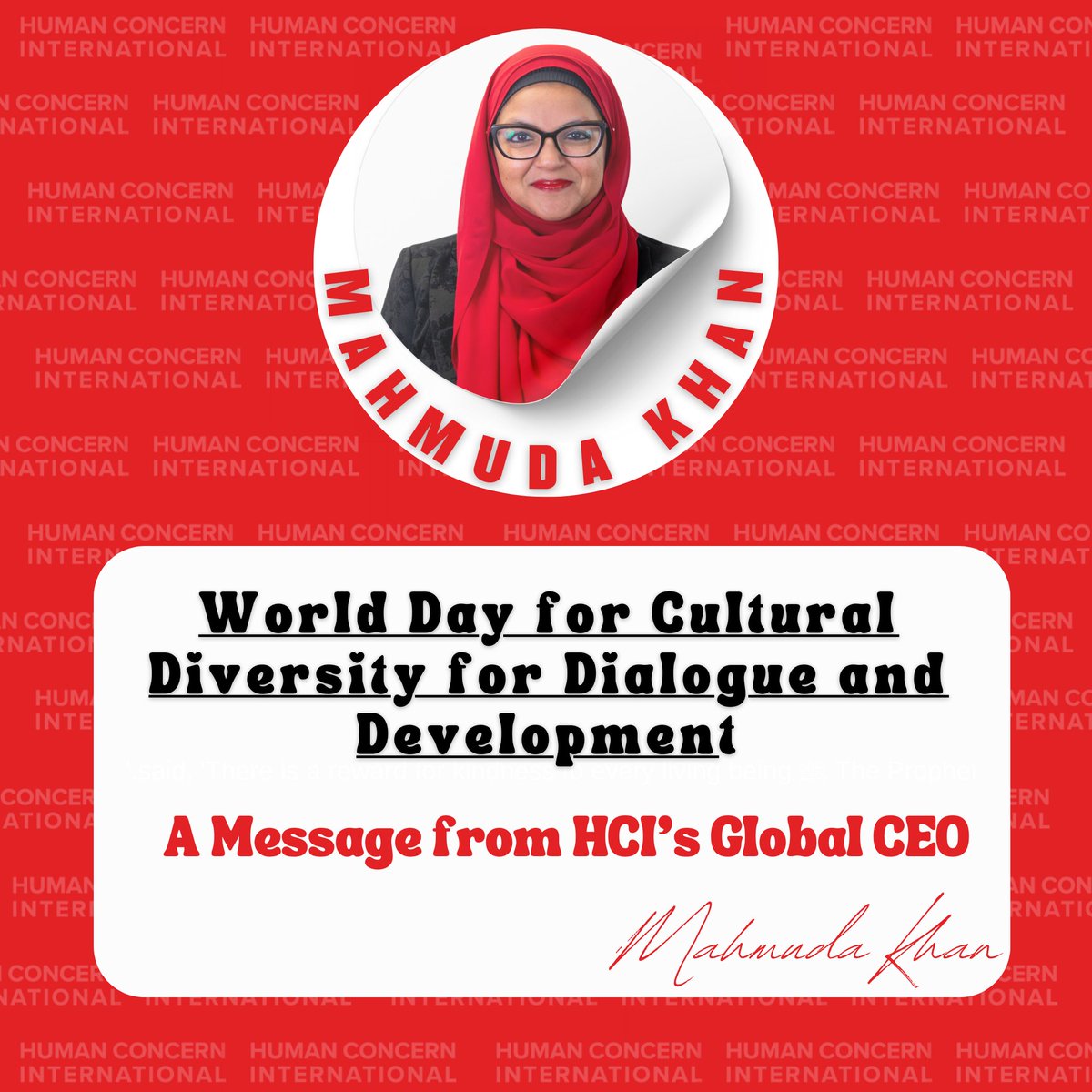 Today on #WorldDayForCulturalDiversity, we celebrate the richness of our differences and the power of dialogue. At HCI, we believe cultural understanding is key to sustainable development and global solidarity.

—Mahmuda Khan, CEO

#DiversityMatters #DialogueForDevelopment #HCI