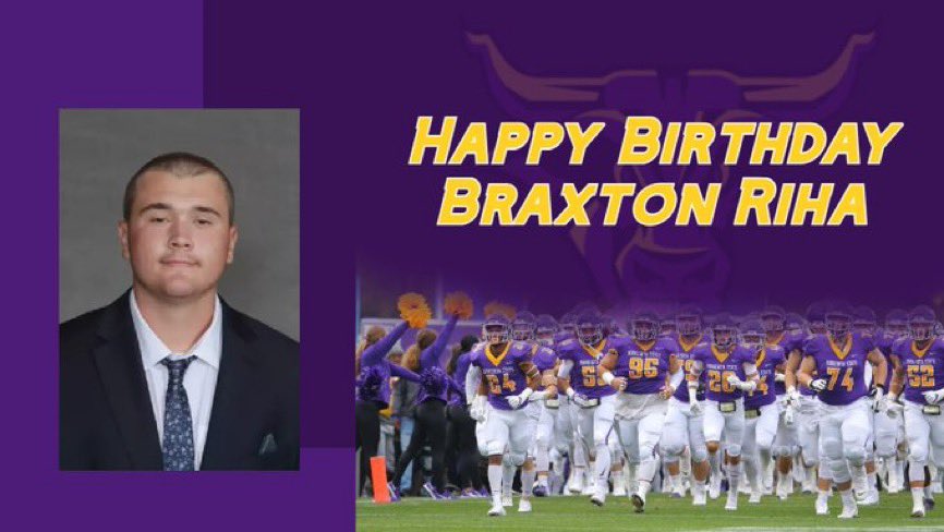 Maverick Football Scoop (@maverick_scoop) on Twitter photo We here <a href="/MinnStFootball/">Minnesota State Football</a> would love to wish <a href="/RihaBraxton/">Braxton Riha</a> a VERY HAPPY BIRTHDAY! We hope you have a Great Day! #MavFam π€π½ππππ₯³ We here <a href="/MinnStFootball/">Minnesota State Football</a> would love to wish <a href="/RihaBraxton/">Braxton Riha</a> a VERY HAPPY BIRTHDAY! We hope you have a Great Day! #MavFam π€π½ππππ₯³
