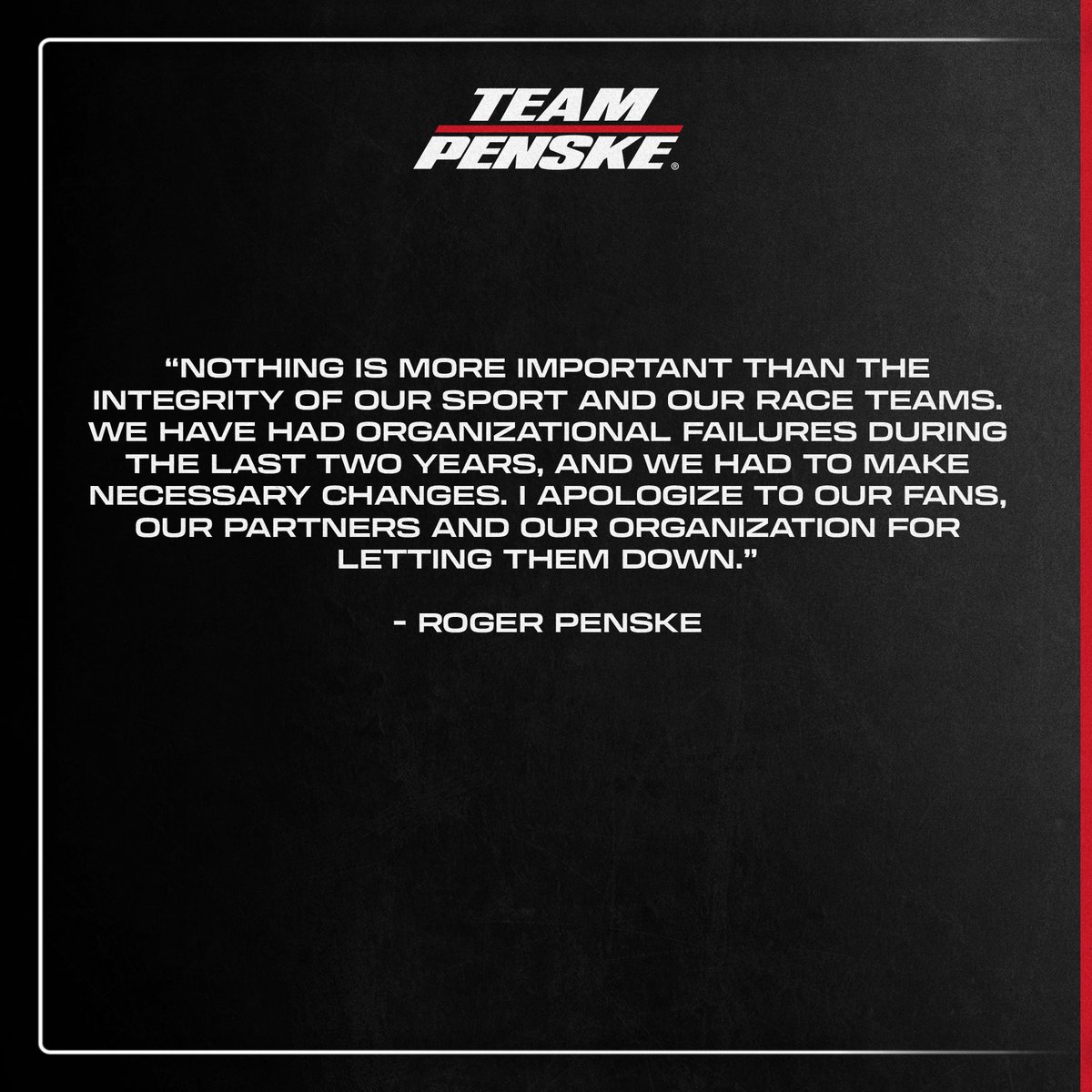 Team_Penske's tweet image. Team Penske statement and Roger Penske quote on Team Penske INDYCAR personnel changes: