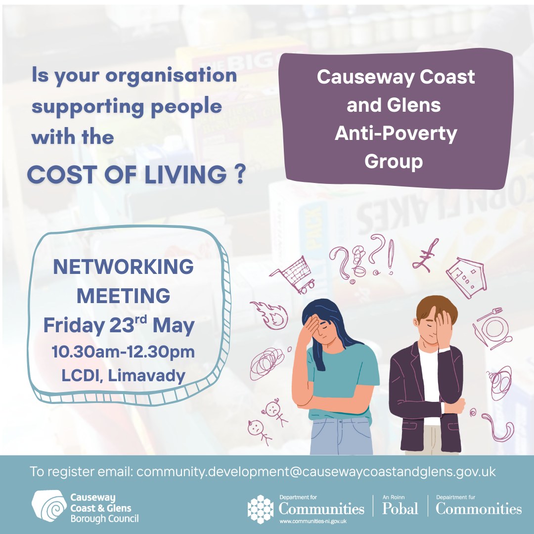 Causeway Council (@causewaycouncil) on Twitter photo Causeway Coast & Glens Anti-Poverty Network invites you to join us for a networking meeting on:
📆 Friday 23rd May
🕑Time: 10.30am – 12.30pm
🏢Location: The Gatehouse, Limavady Community Development Initiative
To register: 📧 community.development@causewaycoastandglens.gov.uk Causeway Coast & Glens Anti-Poverty Network invites you to join us for a networking meeting on:
📆 Friday 23rd May
🕑Time: 10.30am – 12.30pm
🏢Location: The Gatehouse, Limavady Community Development Initiative
To register: 📧 community.development@causewaycoastandglens.gov.uk
