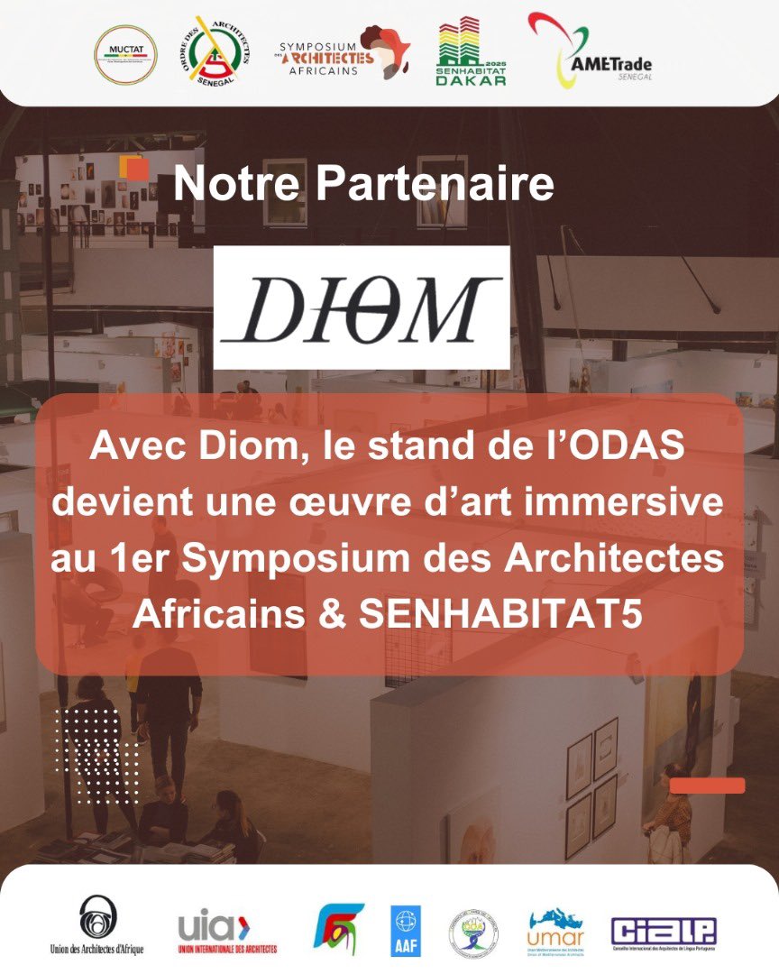 SymposiumAAfric's tweet photo. 🎨✨ Partenaire de talent : DIOM ✨🎨

⏳ J-1 avant le 1er Symposium des Architectes Africains &amp; de SENHABITAT5 !
Pendant 3 jours, le stand de l’Ordre des Architectes du Sénégal (ODAS) se dévoilera sous une toute nouvelle lumière… celle d’une scénographie signée DIOM. https://t.co/XeWo1AiYl4