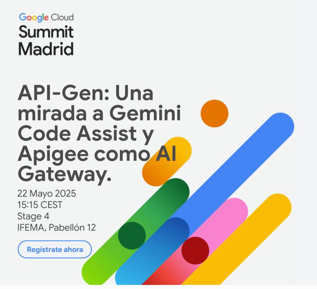 mad_in_api's tweet photo. Descubre cómo usar #GeminiCodeAssist + #Apigee para construir y exponer #APIs con #GenAI .
No te pierdas la charla de Luis Cuellar y Javier Cañadillas en el #GoogleCloudSummitMadrid.
🇪🇸🕒22 mayo, 15:15h.📍IFEMA MADRID,
Pabellón 12 – Stage 4.
Regístrate: https://t.co/jGB0TE1sMj https://t.co/XG8dRDpRVQ
