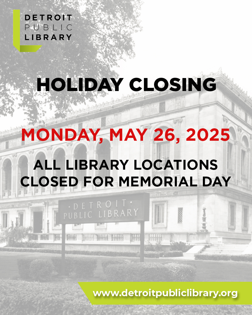All #detroitpubliclibrary locations will be closed on Monday, May 26, 2025 for Memorial Day

#memorialday