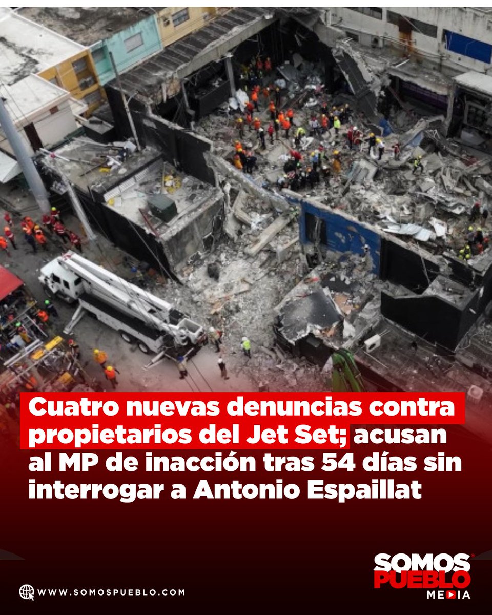 RDSomosPueblo's tweet photo. A casi dos meses del colapso del techo de la discoteca Jet Set, que provocó la muerte de 235 personas y dejó más de 180 heridos, cuatro nuevas denuncias fueron presentadas este miércoles ante la Fiscalía del Distrito Nacional contra los propietarios del establecimiento, Antonio Espaillat López y Ana Grecia López. Los querellantes acusan al Ministerio Público de inacción, al no haber iniciado procesos penales ni interrogado a los responsables, pese a la magnitud del hecho.

Plutarco Jáquez, abogado de varias de las víctimas, confirmó que las denuncias fueron presentadas en nombre de Chrismarlyn Altagracia Encarnación Contreras, quien resultó herida en el suceso, así como de familiares de una víctima fallecida y otra persona lesionada.

Jáquez denunció que han transcurrido 54 días desde el incidente sin que la Fiscalía haya citado a los propietarios del establecimiento. “El Ministerio Público está en la obligación de iniciar acción pública contra los responsables, comenzando por interrogar a los dueños del Jet Set”, afirmó.

Amplía esta y otras noticias en nuestra página web https://t.co/sgptAi8iZx 📲