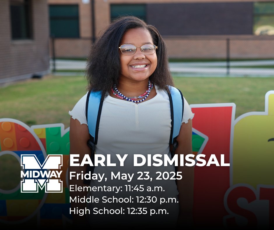 🗓️ REMINDER: Friday, May 23, 2025 is the last day of school! It's also an early dismissal day for all students.

Elementary: 11:45 a.m.
Middle School: 12:30 p.m.
High School: 12:35 p.m.