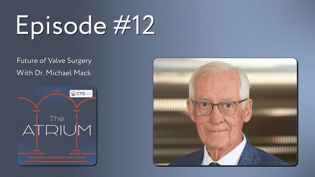 Coming Soon—The Atrium: Future of Valve Surgery 

In this special one-year anniversary episode, <a href="/ACopperwheat/">Alice Copperwheat</a> interviews renowned expert Dr. Michael Mack exploring the future of valve surgery. Watch for it on CTSNet next Tuesday, May 27, 2025!