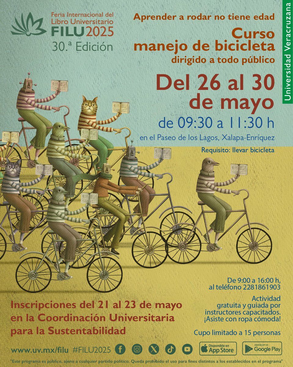 Aprender a rodar... ¡No tiene edad! 🚴🏻‍♂️

Ven a nuestro taller: Aprendiendo a andar en bicicleta y únete a nuestras rodadas por la lectura 📖🚲

🧑🏻‍💻 Inscríbete en <a href="/CoSustenta/">CoSustenta UV</a> 

🗓️ Del 26 al 30 de mayo
⏰ 09:30 a 11:30 h
📍 Paseo de los Lagos, Xalapa-Enríquez