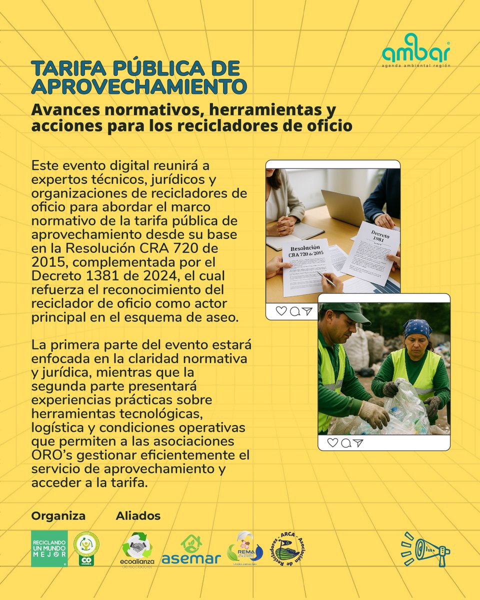 ♻️ Tarifa Pública de Aprovechamiento: Avances normativos, herramientas y acciones para los recicladores de oficio 🧾👷🏽‍♂️
---
📅 Fecha: jueves 22 de mayo de 2025
🕑 Hora: 2:00 p.m. (hora Colombia)
🌐 Modalidad: Virtual
👉 Registro: agendaambar.com/evento/11625
🌱 Entrada libre