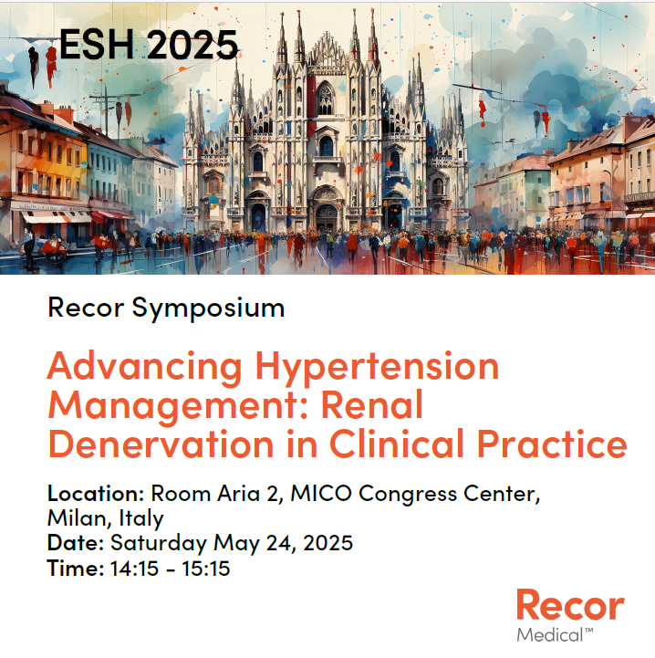 Attending #ESH in Milan? Listen to our expert panel talk about, “Advancing Hypertension Management: Renal Denervation in Clinical Practice."

Location: Room Aria 2, MICO Congress Center, Milan, Italy
Date: Saturday May 24, 2025
Time: 14:15 - 15:15

Chairs:
Prof. Felix Mahfoud,