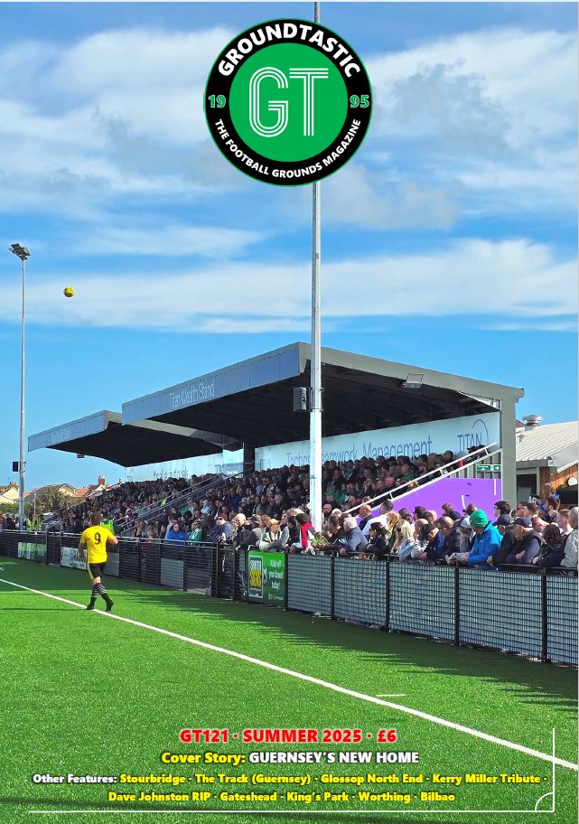 Groundtastic's tweet photo. Out on 1 June, the Summer 2025 issue of Groundtastic  (GT121) is now available to pre-order. Contents include: Guernsey new and old, King's Park, Stourbridge, Worthing, Glossop NE, Bilbao, Gateshead, Kerry Miller tribute, Dave Johnston RIP.  Order here - https://t.co/pAYn9j1FkL https://t.co/KvuvNJ7jz7
