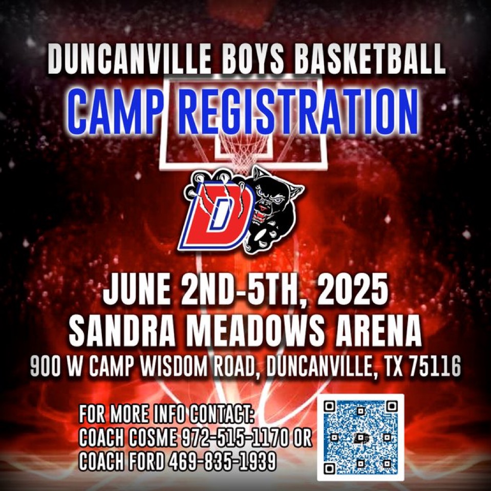 Duncanville Summer Camps!

Check out the flyers to find the right camp for you and mark your calendars! 📅🔥

📍 Boys Camp Schedule:
1️⃣ Football (Ages 12–14) – May 31
2️⃣ Boys Basketball – June 2–5