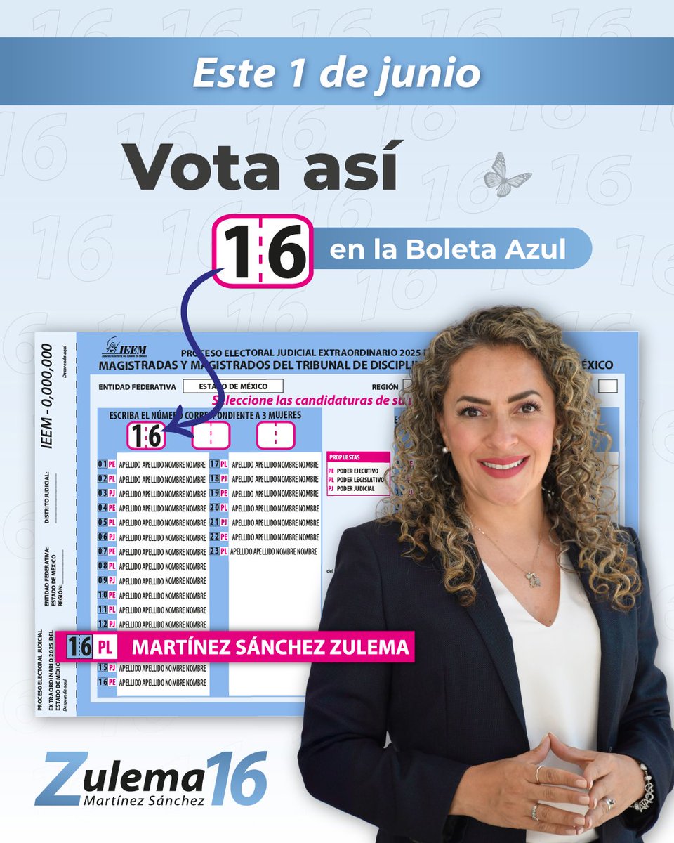 zulemamtzs's tweet photo. 🗳️ Este 1 de junio, tu voto cuenta en las 10 boletas que recibirás en el EdoMéx. En la #BoletaAzulCielo, decidirás quién vigilará a jueces y magistrados.

✍️Marca 16 por Zulema Martínez Sánchez, por un Tribunal que escuche y sea imparcial. 

#Vota16 #BoletaAzul #Elecciones2025 https://t.co/rnuti7pXRv