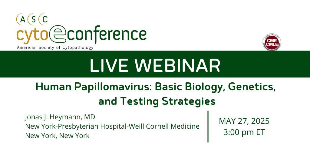 Register for the May Cyto-econference,  Human Papillomavirus: Basic Biology,
Genetics, and Testing Strategies 
Live Cyto-econference webinars connect you to the presentation in real time, including Q &amp; A, and interactive polling.
buff.ly/2Gb38Fd
#cyto #cytopath