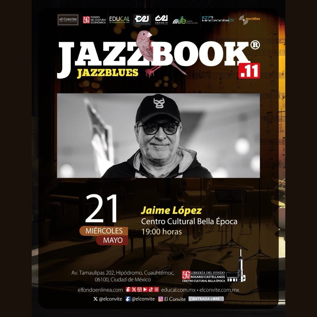 libreriaseducal (@libreriaseducal) on Twitter photo Miércoles de #Jazzbook11 🎶
No te lo pierdas hoy en punto de las 19 horas, disfruta del 4to concierto de la temporada con la presentación de Jaime López en la librería #RosarioCastellanos.
<a href="/FCEMexico/">Fondo de Cultura Económica</a> <a href="/RadioEducacion/">Radio Educación</a> <a href="/elconvite/">El Convite®</a>
#RepúblicaLectora Miércoles de #Jazzbook11 🎶
No te lo pierdas hoy en punto de las 19 horas, disfruta del 4to concierto de la temporada con la presentación de Jaime López en la librería #RosarioCastellanos.
<a href="/FCEMexico/">Fondo de Cultura Económica</a> <a href="/RadioEducacion/">Radio Educación</a> <a href="/elconvite/">El Convite®</a>
#RepúblicaLectora